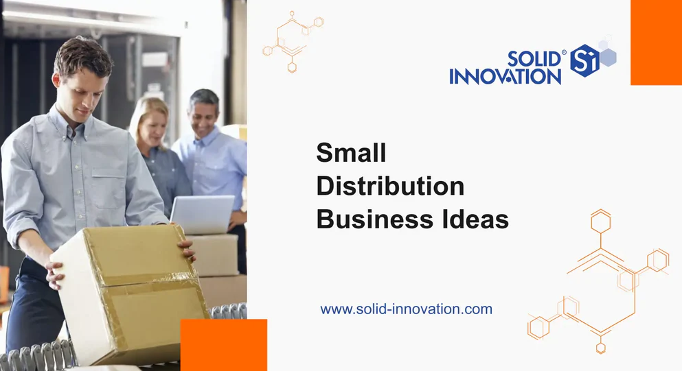 Top 25 Profitable Distribution Business Ideas for Success